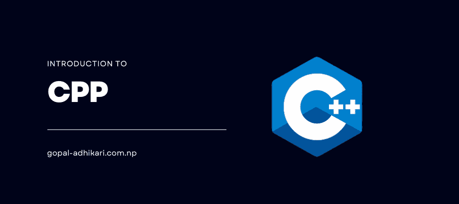 Introduction to C++ Programming Language Introduction to C++ Programming Language